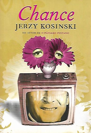 Chance – Jerzy Kosinski