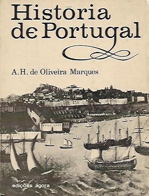 História de Portugal – Vol. 1 – Oliveira Marques