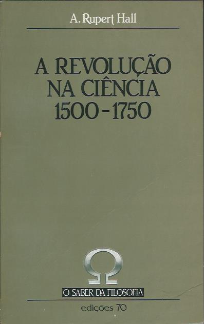 A revolução na ciência 1500-1750