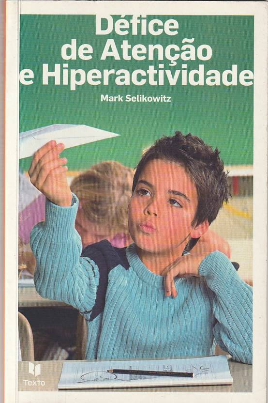 Défice de atenção e hiperactividade