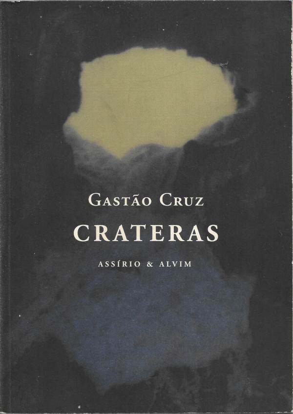 Crateras - Gastão Cruz