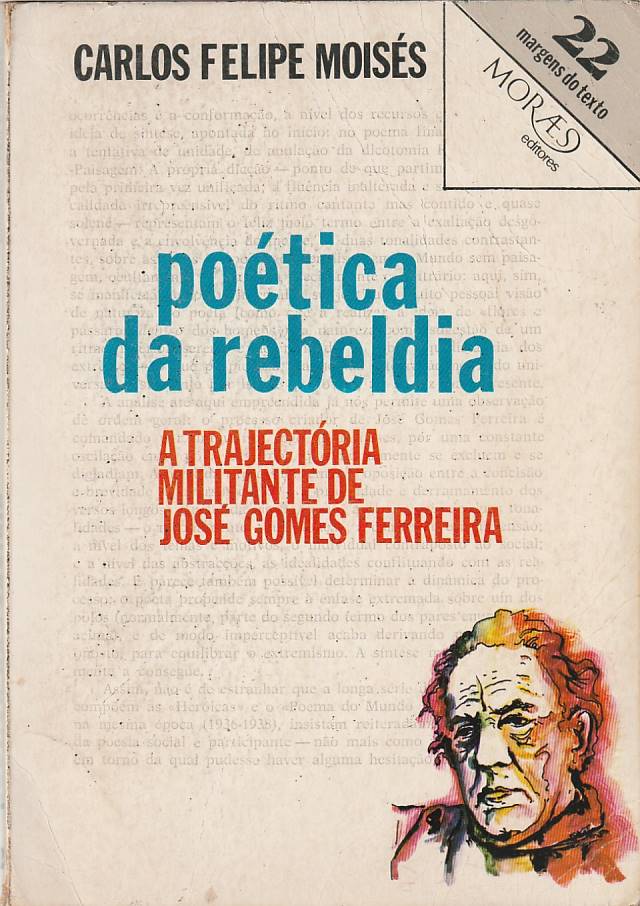 Poética da rebeldia – A trajectória militante de José Gomes Ferreira