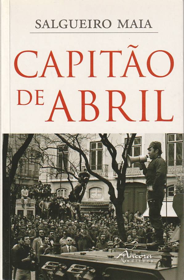 Capitão de Abril - Salgueiro Maia