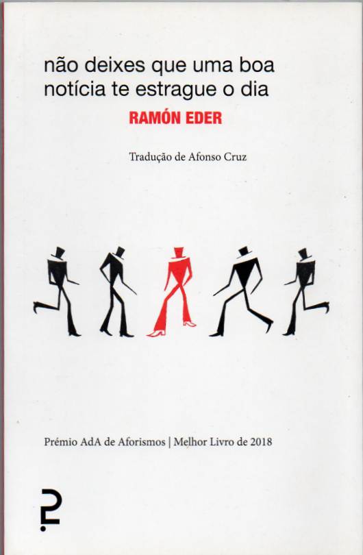 Não deixes que uma boa notícia te estrague o dia