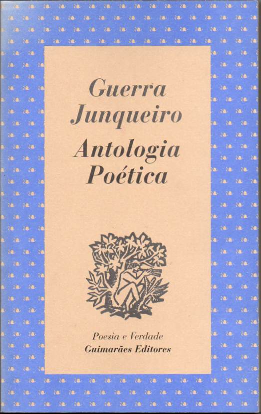 Antologia poética - Guerra Junqueiro