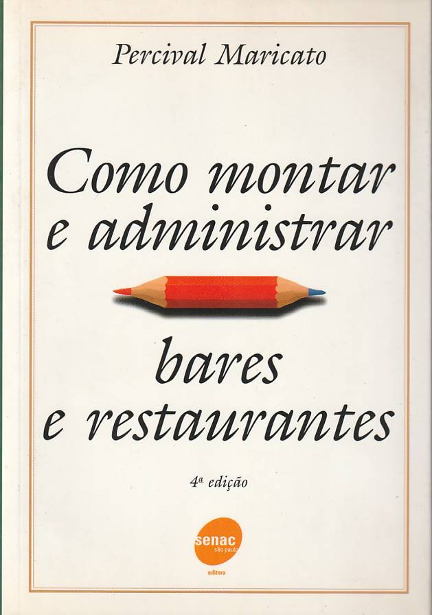 Como montar e administrar bares e restaurantes