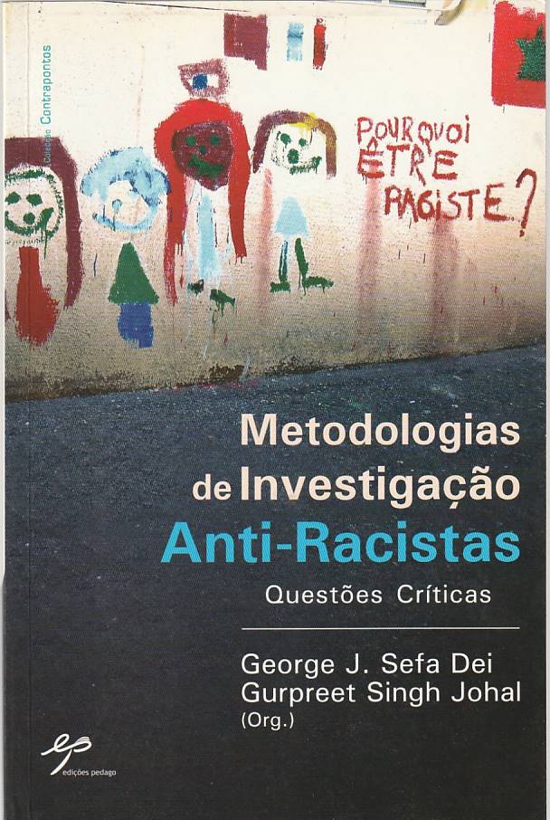 Metodologias de investigação anti-racistas – Questões críticas