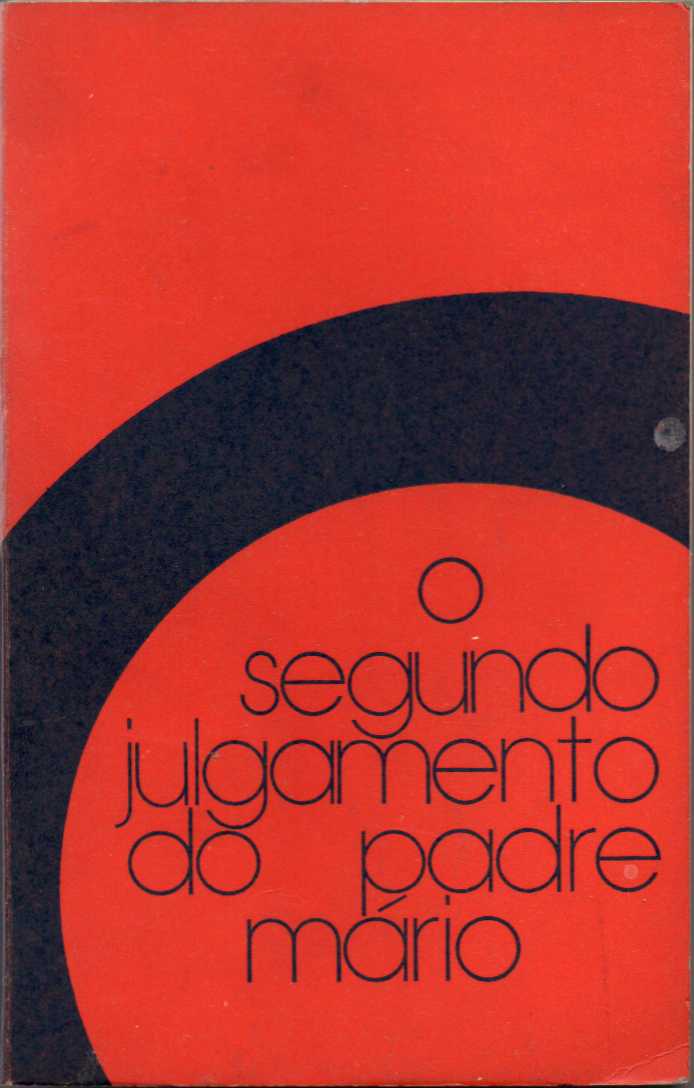 O segundo julgamento do Padre Mário