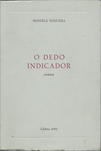 O dedo indicador (1ª ed.)