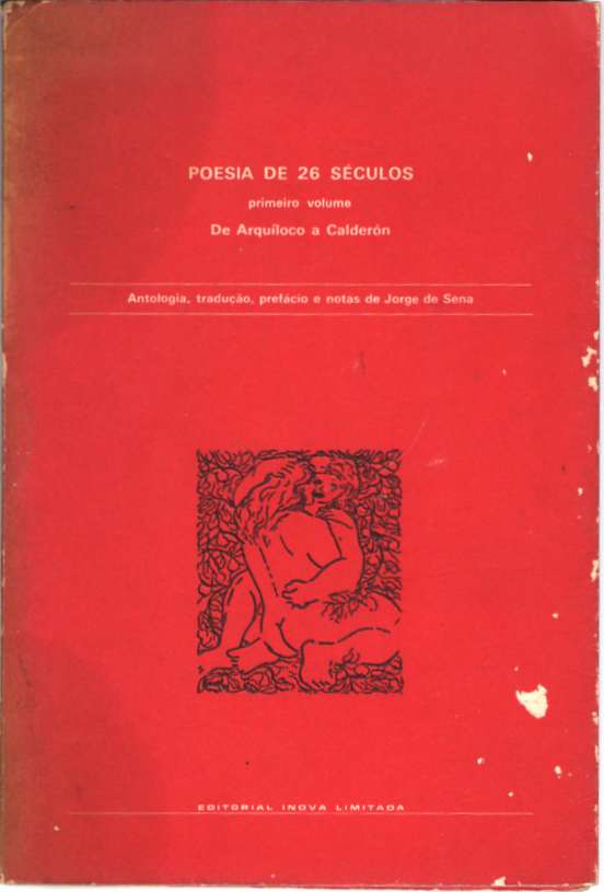 Poesia de 26 séculos – 1 – De Arquíloco a Calderón