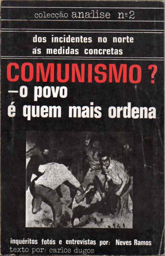 Comunismo? O povo é quem mais ordena