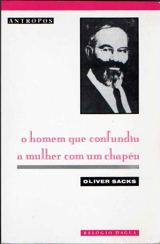 O homem que confundiu a mulher com um chapéu