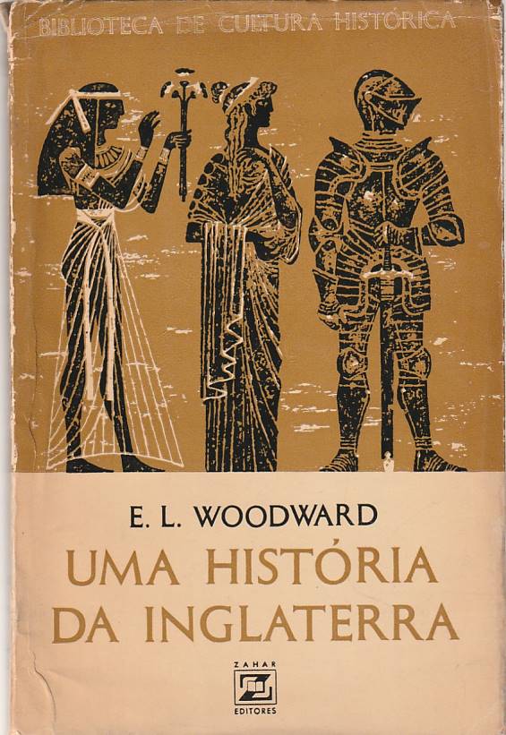 Uma história da Inglaterra - E. L. Woodward