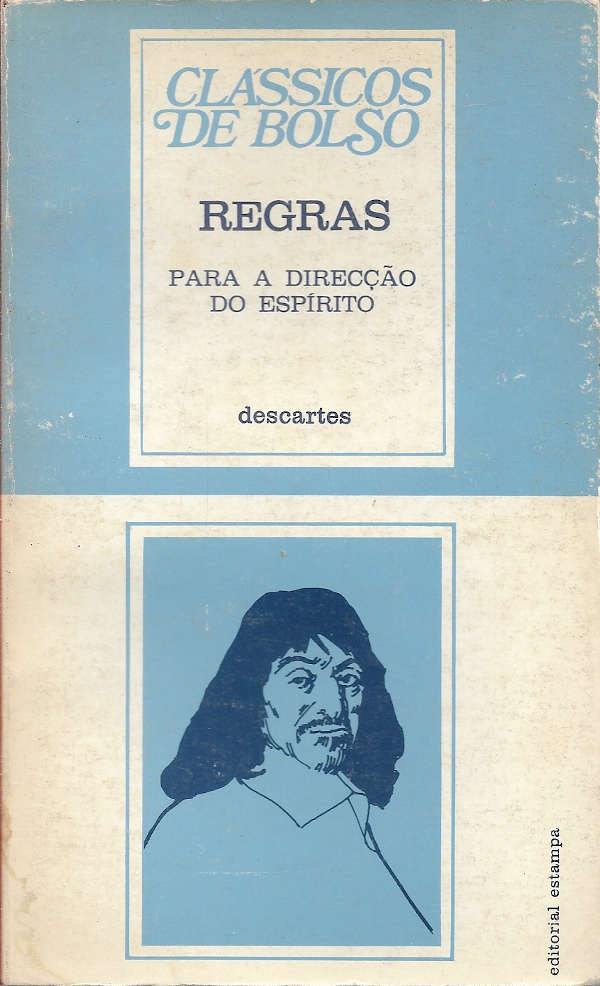 Regras para a direcção do espírito (Estampa)