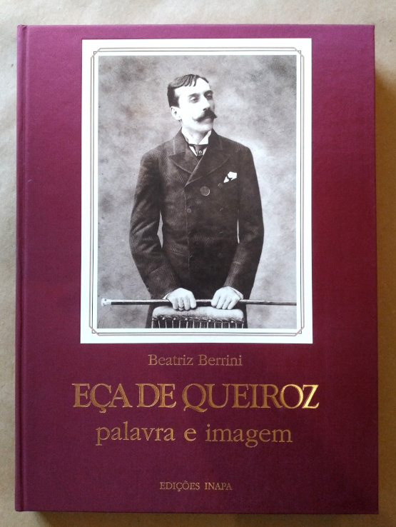 Eça de Queiroz – Palavra e imagem