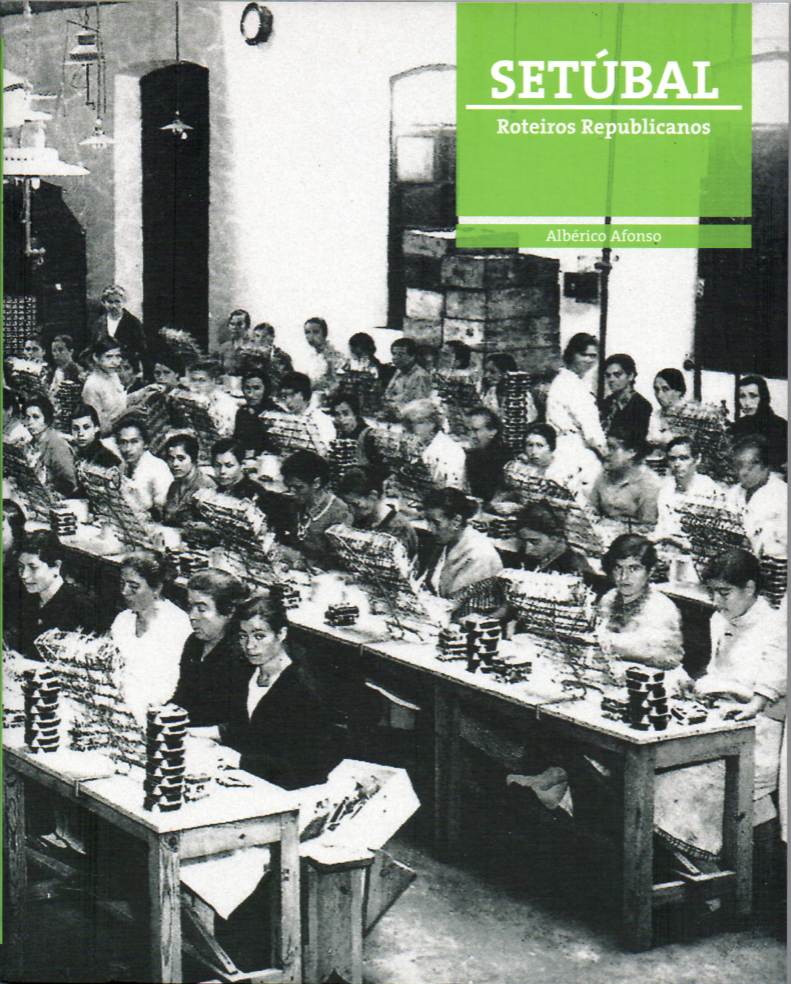 Setúbal – Roteiros Republicanos