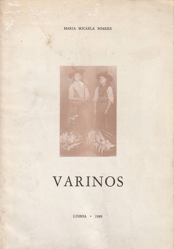 Varinos – O Tejo, pesca e pescado, pescadores e peixeiras