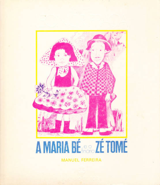 A Maria Bé e o finório Zé Tomé