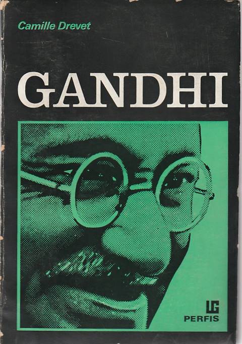 Gandhi – Vida, pensamento e obra