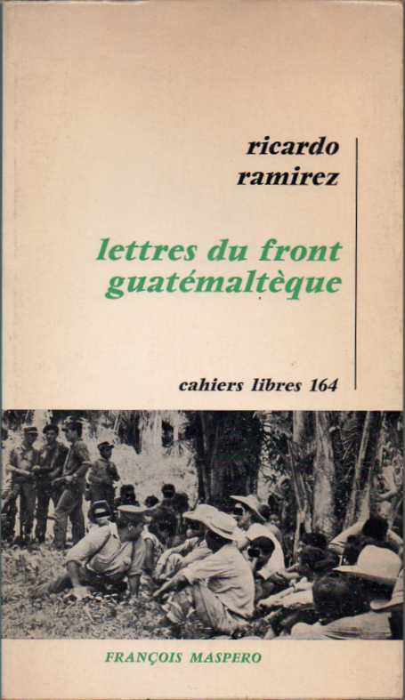 Lettres du front Guatémaltèque