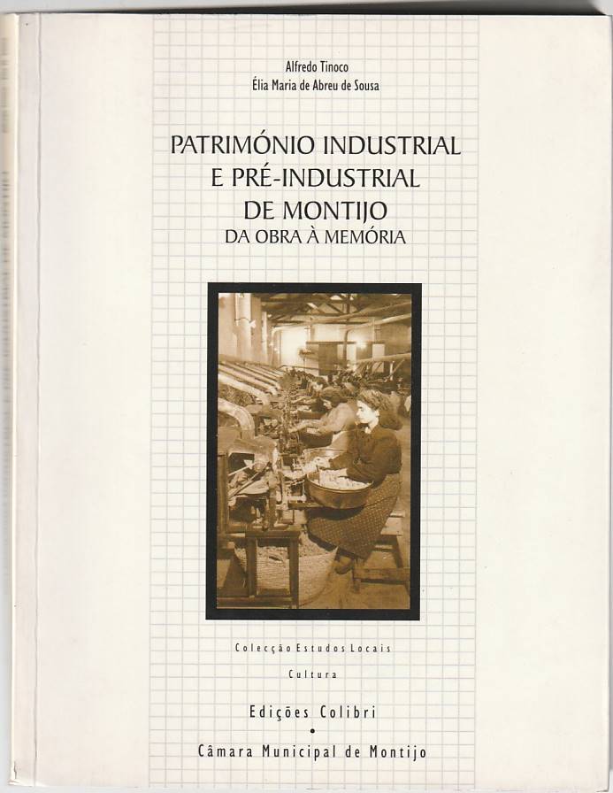 Património industrial e pré-industrial de Montijo