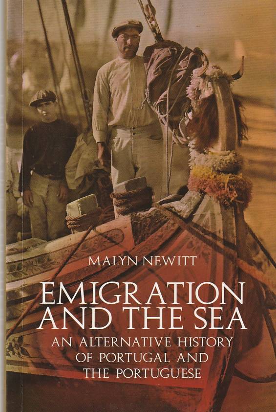 Emigration and the sea – An alternative history of Portugal and the portuguese