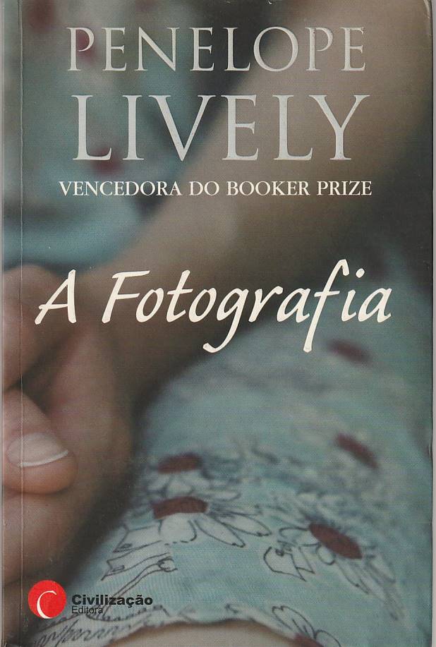 A Fotografia - Penelope Lively