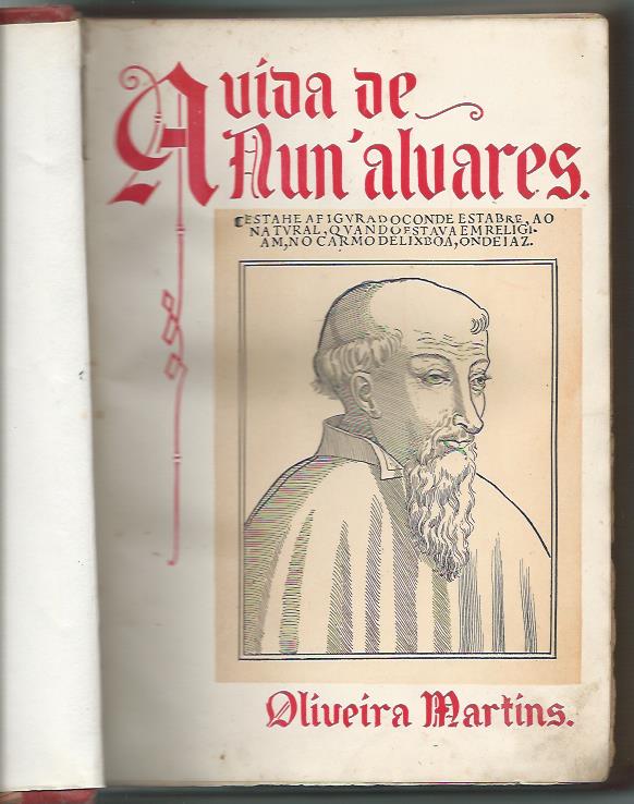 A vida de Nun' Álvares (1ª ed.)