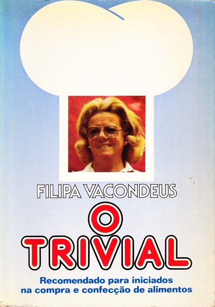 O trivial - Filipa Vacondeus
