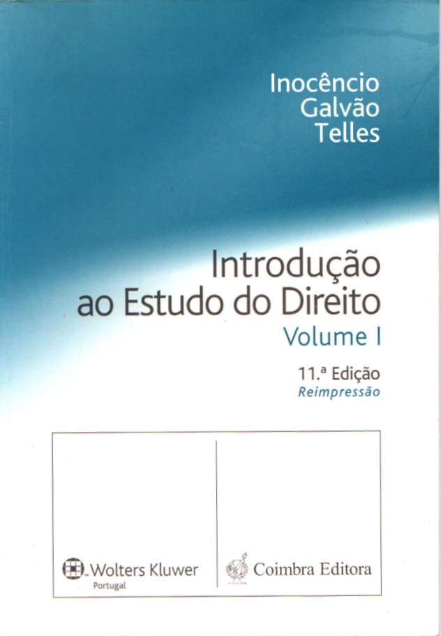 Introdução ao estudo do direito Vol. 1 – I. Galvão Telles