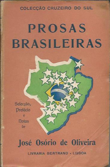 Prosas brasileiras – Selec. José Osório de Oliveira