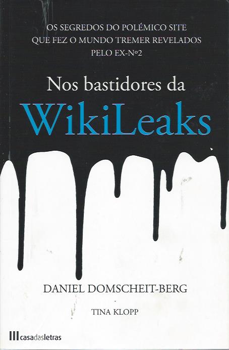 Nos bastidores da WikiLeaks