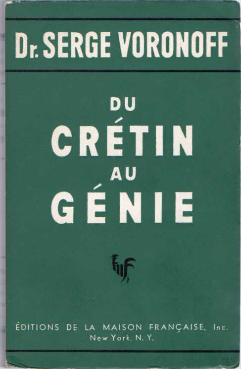 Du crétin au génie