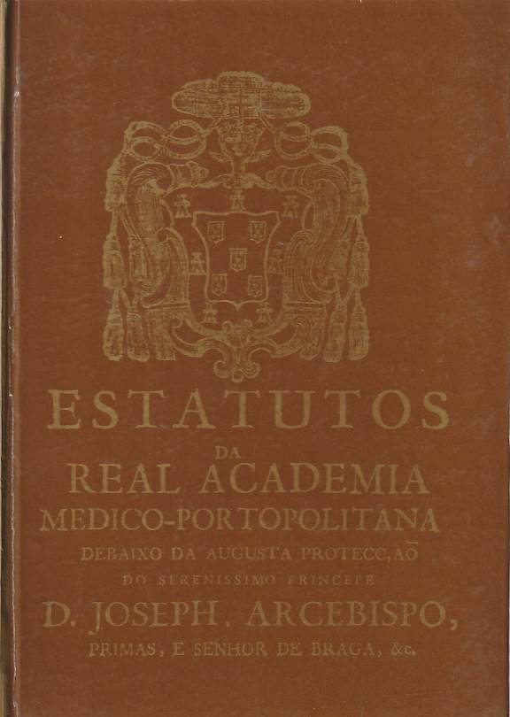 Estatutos da Real Academia Medico-Portopolitana (Fac-simile)