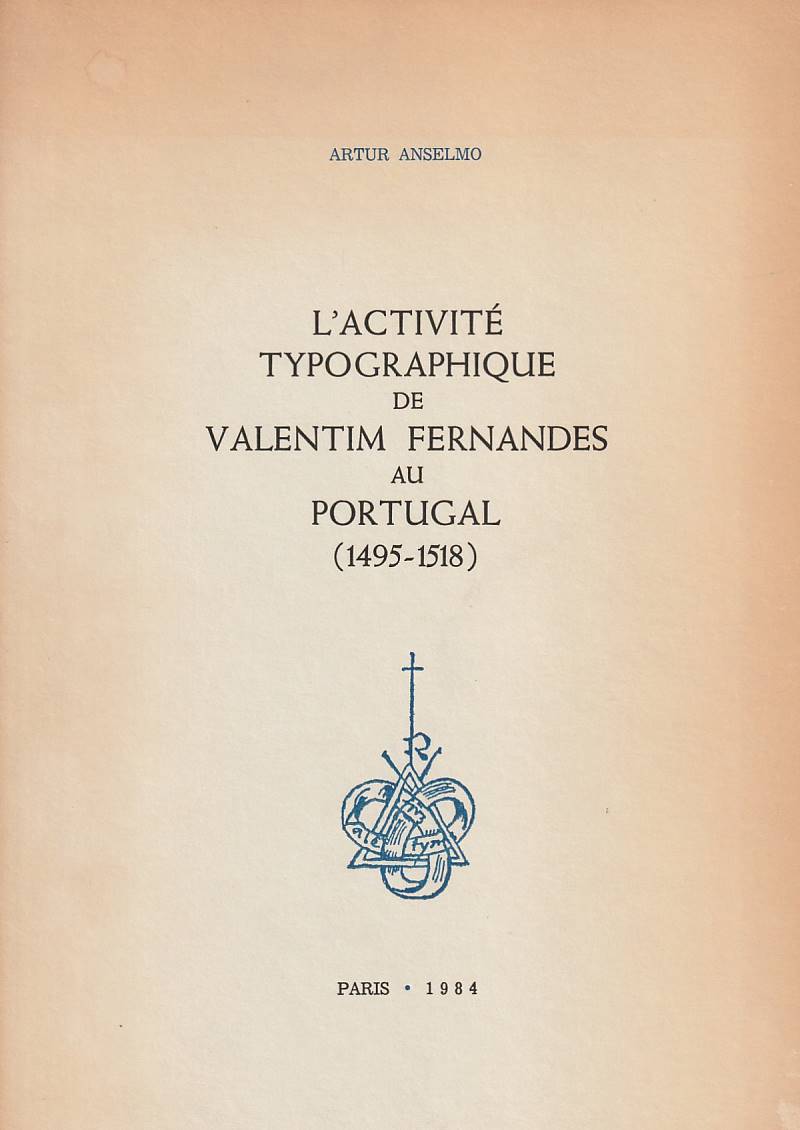 L'activité typographique de Valentim Fernandes au Portugal (1495-1518)