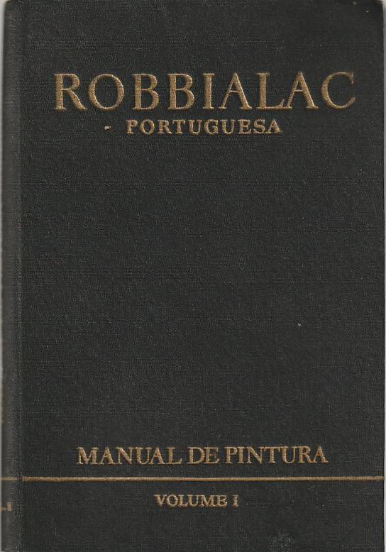 Manual de pintura Robbialac Vol. 1