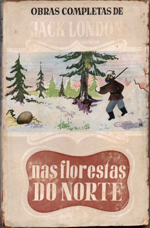 Nas florestas do Norte