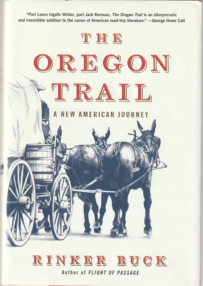 The Oregon Trail – A new american journey