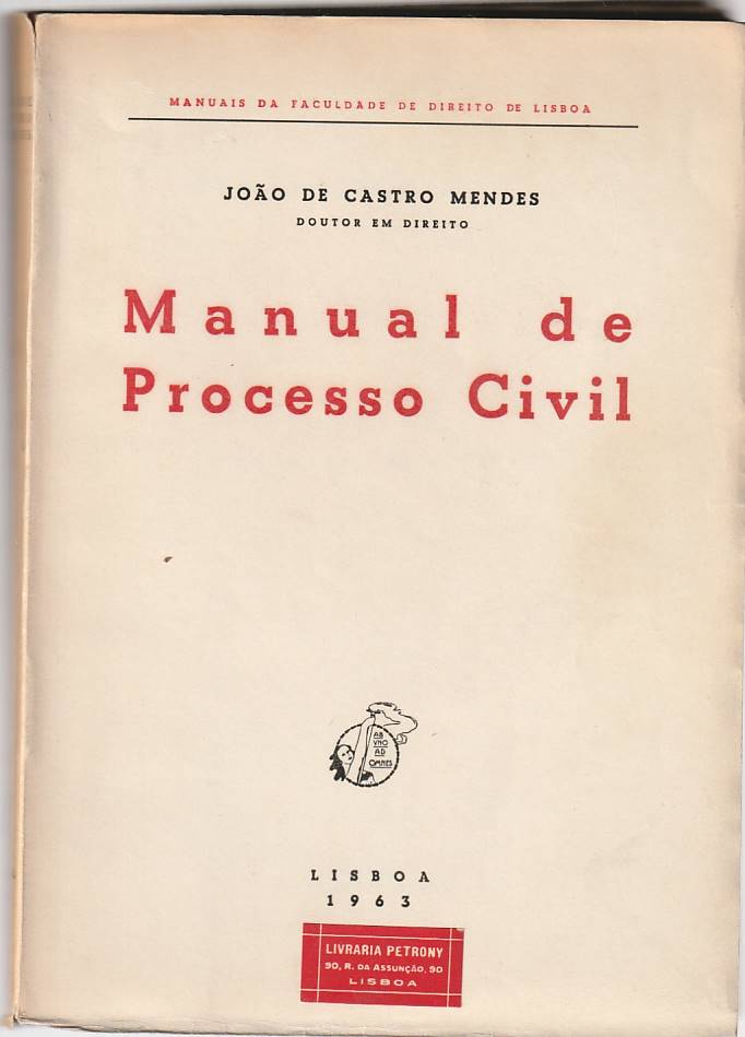 Manual de Processo Civil – Castro Mendes