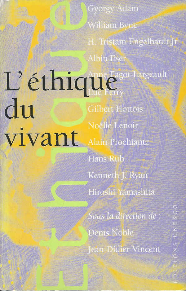 L'éthique du vivant