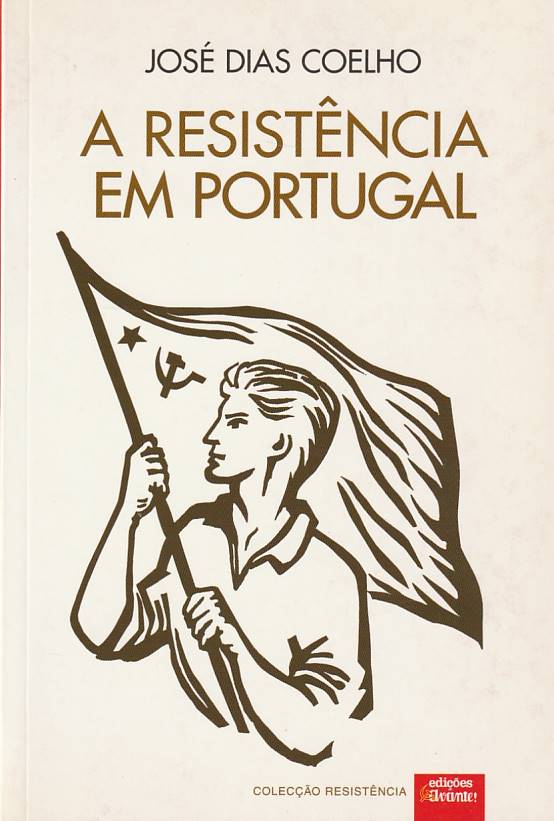 A resistência em Portugal (Avante)