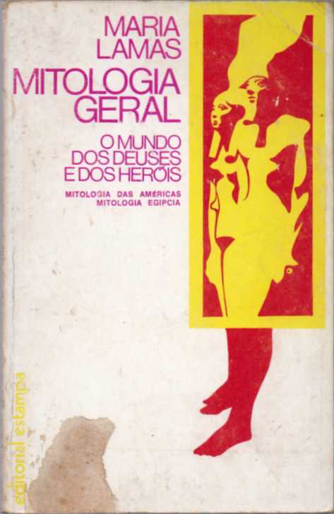 Mitologia Geral – Vol. 2 – Mitologia das Américas, Mitologia Egípcia