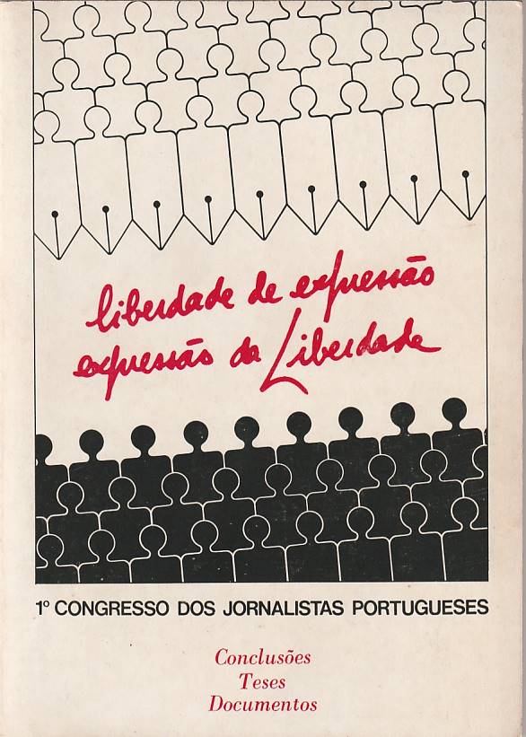 Primeiro Congresso dos jornalistas portugueses – Conclusões Teses Documentos