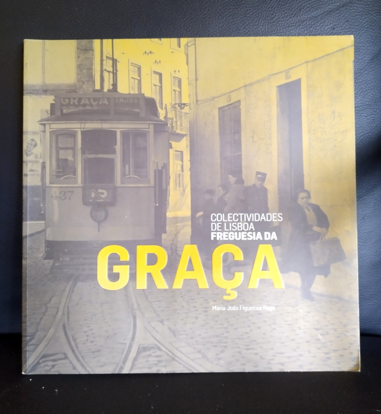 Colectividades de Lisboa – Freguesia da Graça