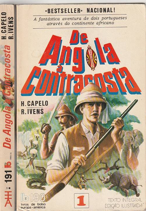 De Angola á contra-costa; descripção de uma viagem atravez do continente  africano. Natural history. . . PARA ALI SE QUEDAVAM SENDO NECESSÁRIO AS  MAIS ENÉRGICAS . . Quando em 1877 partimos