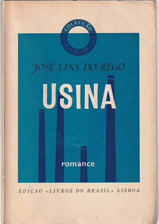 Usina - José Lins do Rego