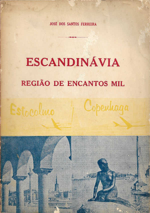 Escandinávia – Região de encantos mil