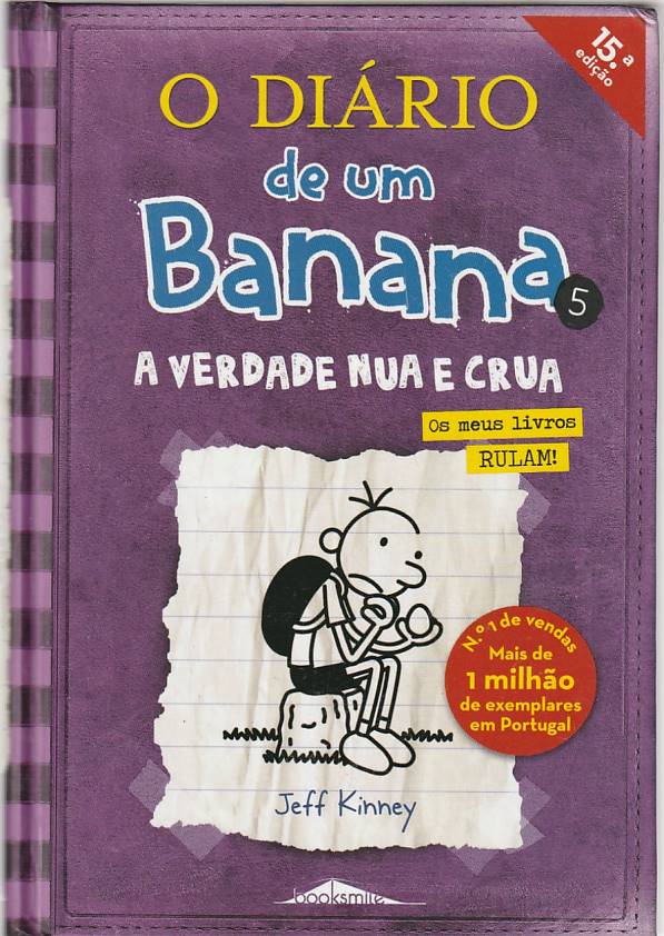 Diário de um banana vol. 5 – A verdade nua e crua