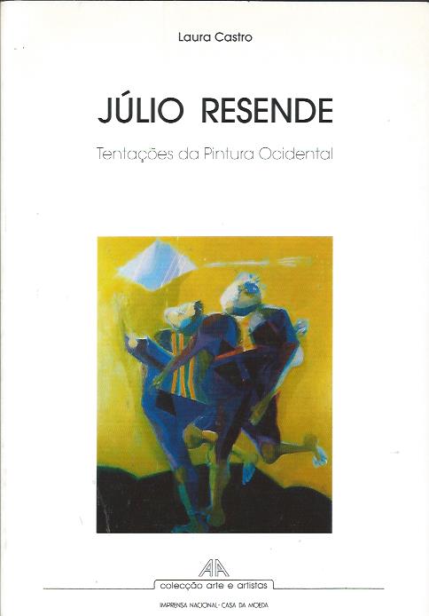 Júlio Resende – Tentações da pintura ocidental