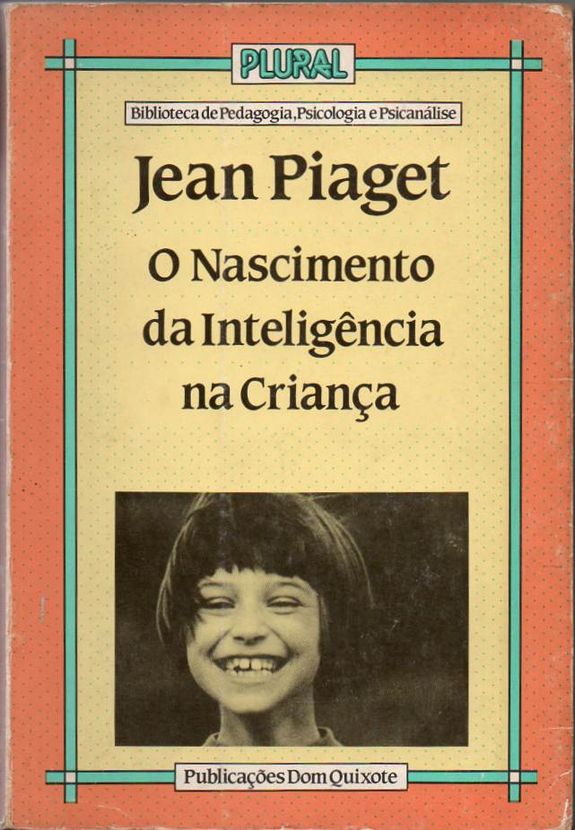 O nascimento da inteligência na criança
